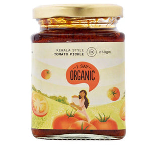 Kerala Style Tomato Pickle 250g I Say Organic