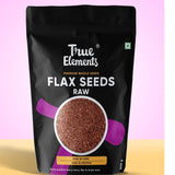 Raw Flax Seeds - 500gm True Elements